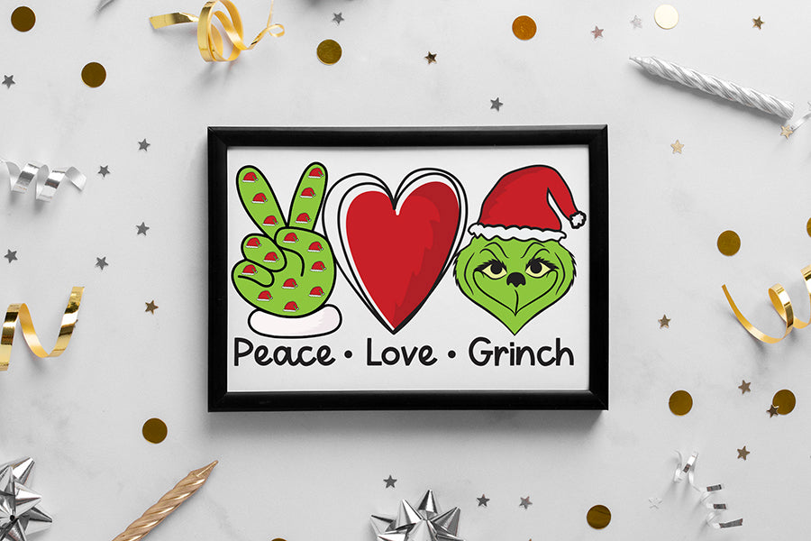 Peace Love Grinch - Christmas Sublimation Design