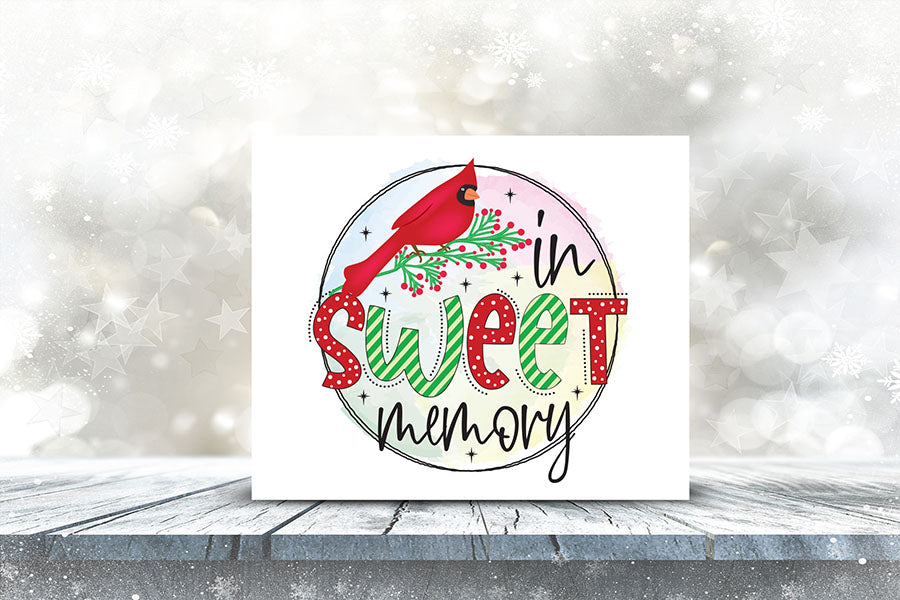 In Sweet Memory, Christmas Cardinal Sublimation