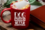 Dog Kisses Fix Everything - Dog Quote SVG