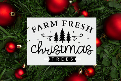 Farm Fresh Christmas Trees SVG Farmhouse Sign