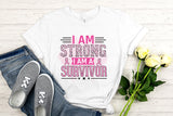 I Am Strong I Am a Survivor PNG Sublimation