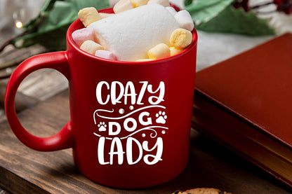 Crazy Dog Lady, Dog Quote SVG