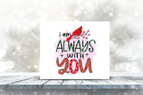 I Am Always with You - Christmas Cardinal PNG