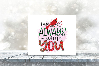 I Am Always with You - Christmas Cardinal PNG