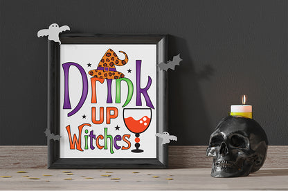 Drink Up Witches | Halloween Witch Sublimation