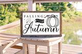 Fall Sign SVG - Falling for Autumn SVG