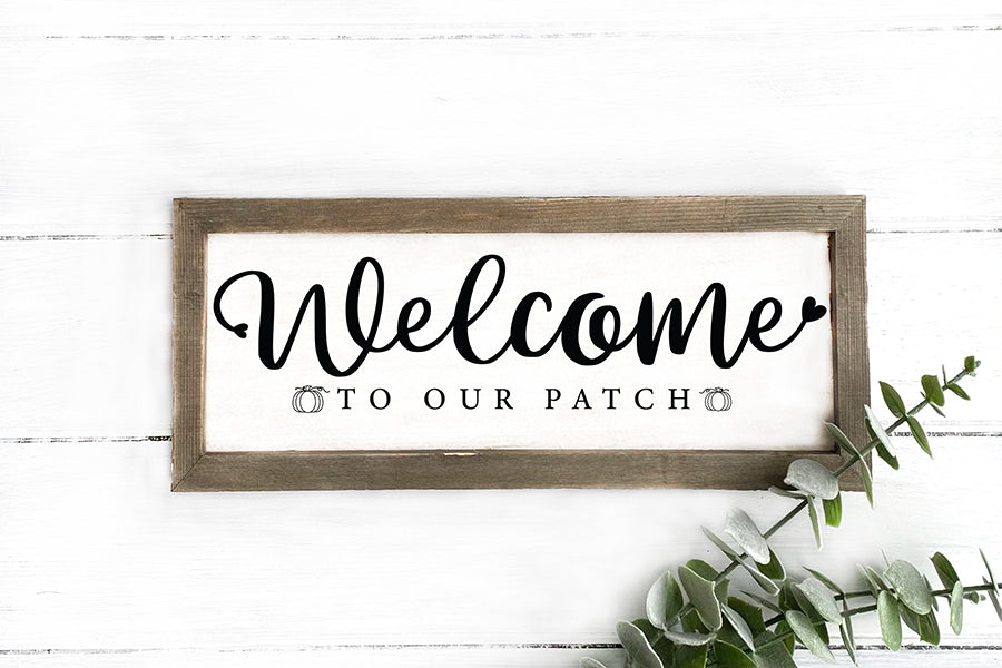 Fall Sign Making SVG | Welcome to Our Patch