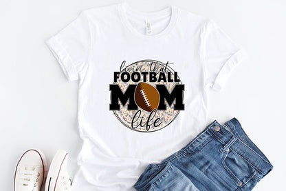 Livin That Football Mom Life PNG Sublimation