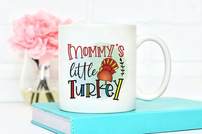 Thanksgiving Sublimation, Mommy's Little Turkey