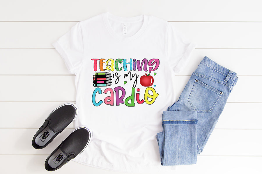 Teaching is My Cardio - Teacher Sublimation Design