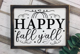 Fall Sign SVG - Happy Fall Y'all SVG