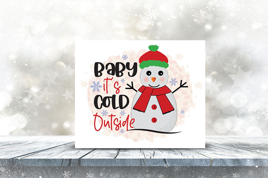 Baby It's Cold Outside | Snowman PNG Sublimation