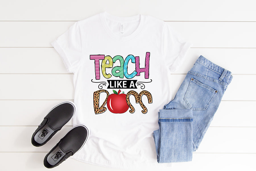 Teach Like a Boss PNG - Teacher Sublimation Design