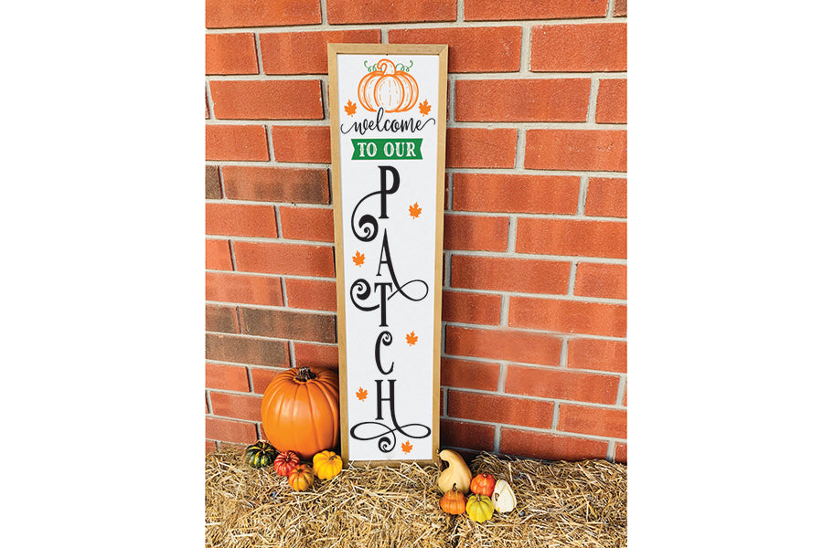 Welcome to Our Patch | Fall Porch Sign SVG