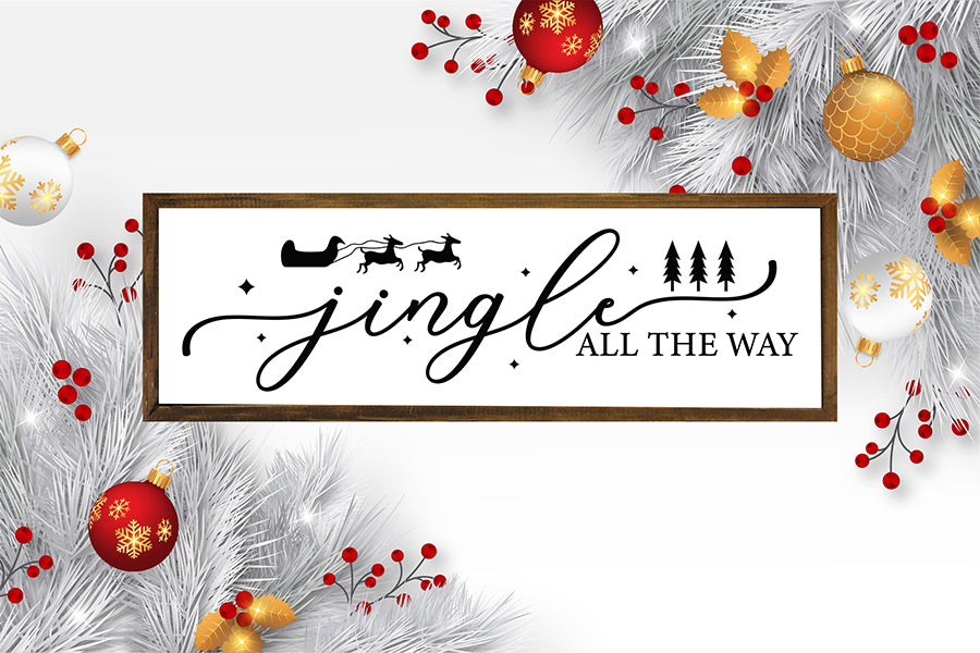 Jingle All the Way, Farmhouse Christmas Sign SVG
