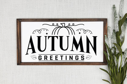 Fall Sign SVG - Autumn Greetings Cut File