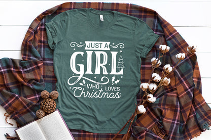 Just a Girl Who Loves Christmas SVG