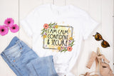 Self Love Quote PNG, I Am Calm Confident and Secure