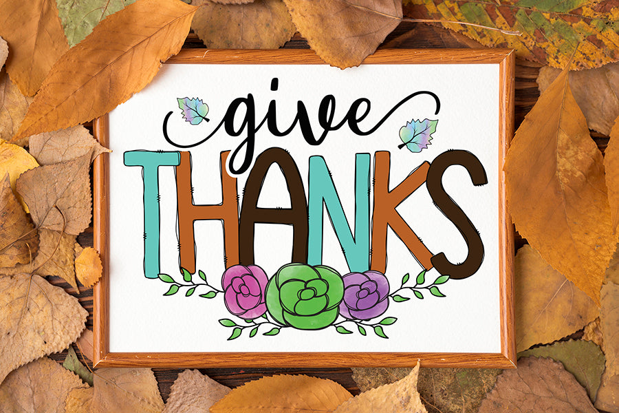 Give Thanks, Thanksgiving Sublimation PNG