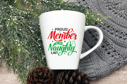 Christmas SVG, Proud Member of the Naughty List