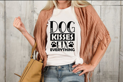 Dog Kisses Fix Everything - Dog Quote SVG