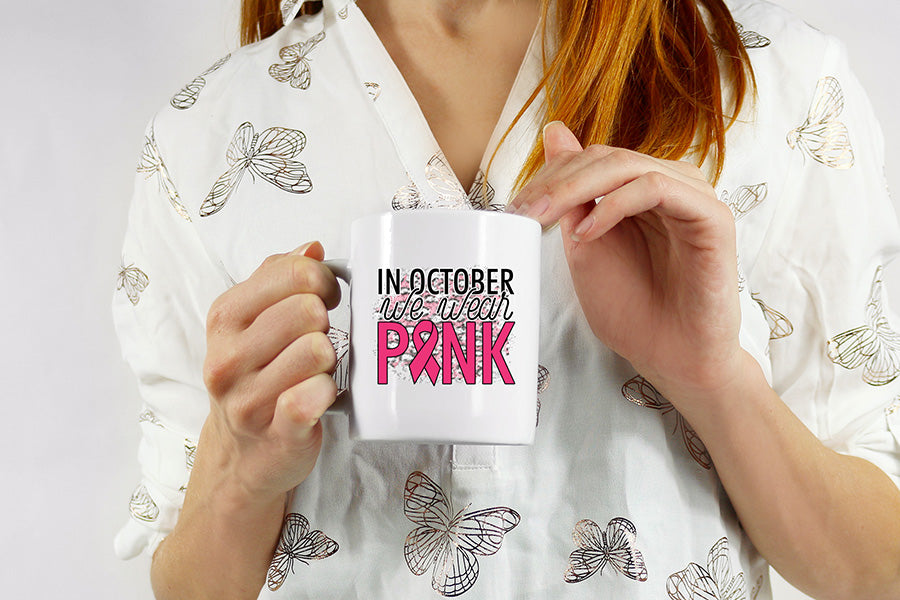 In October We Wear Pink PNG Sublimation