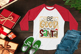 Be Good or I Will Text Santa, Funny Christmas PNG
