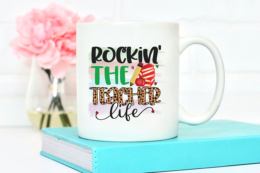 Rockin the Teacher Life PNG Sublimation Craft Lab SVG