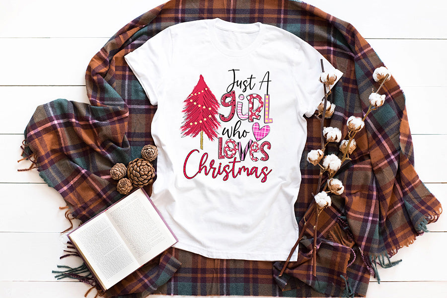 Just a Girl Who Loves Christmas PNG Sublimation