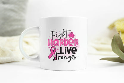 Fight Harder Live Stronger - Breast Cancer PNG