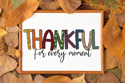 Thanksgiving Sublimation | Thankful for Every Moment