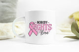 Nobody Fights Alone | Breast Cancer PNG