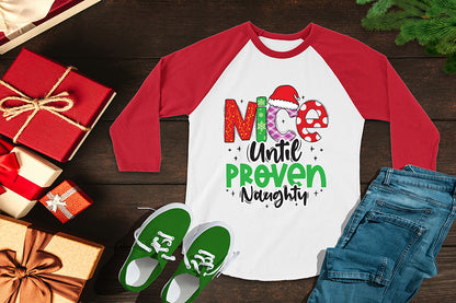 Nice Until Proven Naughty, Funny Christmas PNG