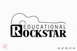 Educational Rockstar SVG | Teacher SVG